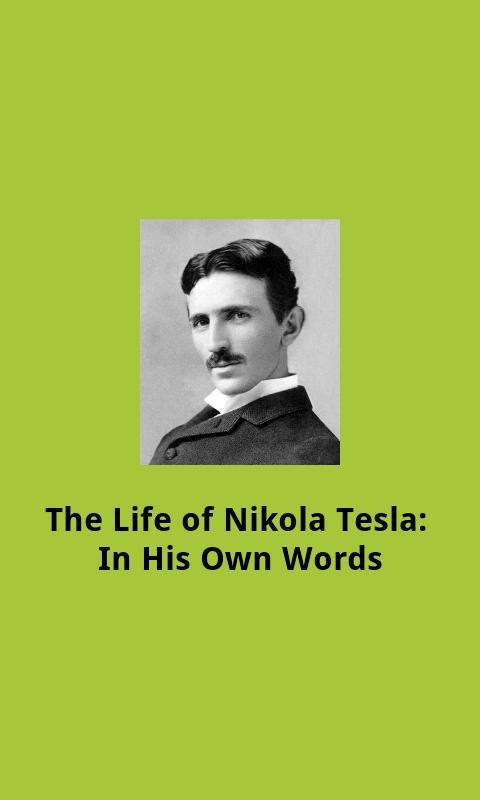 The Life of Nikola Tesla Varies with device