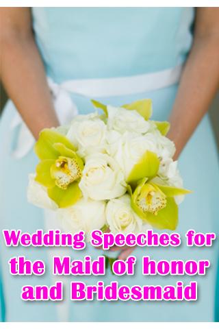 The Maid of Honor Speeches 1.0
