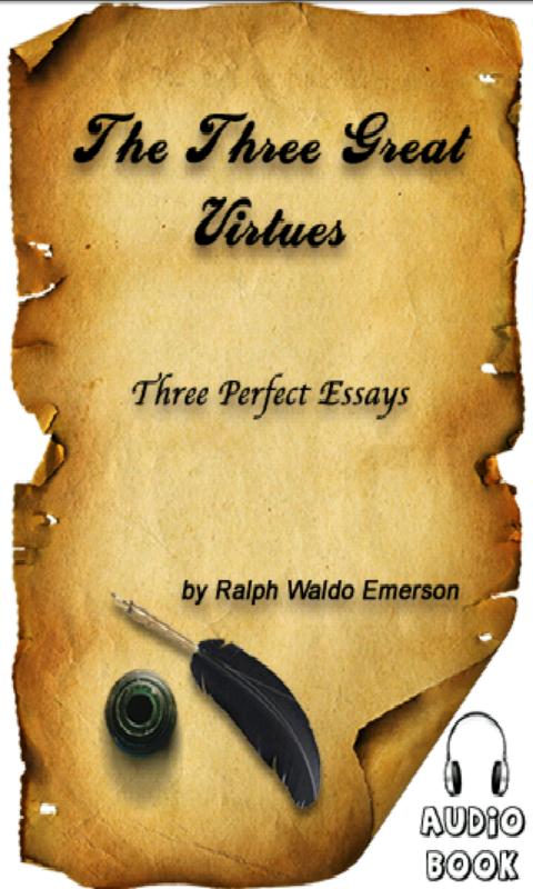 The Three Great Virtues 1.0