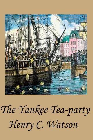 The Yankee Tea-party 1.0.0