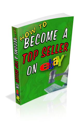 To Become a Top Seller on eBay 1.0