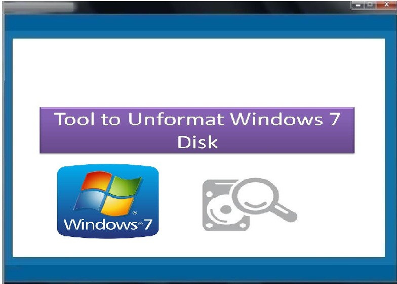 Tool to Unformat Windows 7 Disk 4.0.0.32