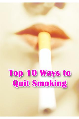 Top 10 Ways to Quit Smoking 1.0