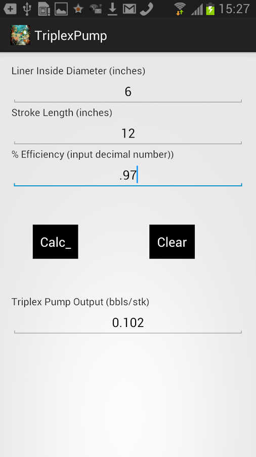 Triplex Pump Output bbl/stk 1.0