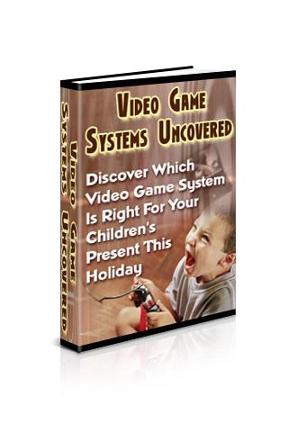 Video Game Systems Uncovered 1.0