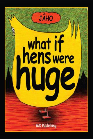 What if Hens Were Huge? 10.0