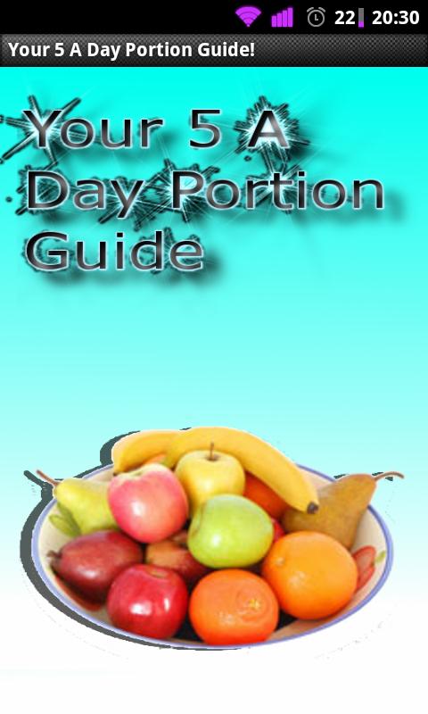 Your 5 A Day Portion Guide 1.0