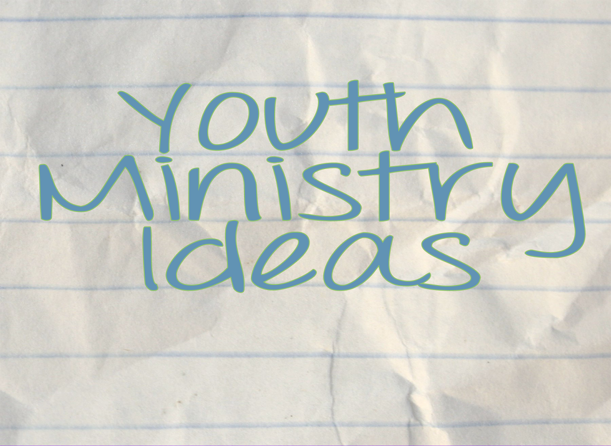 Youth Ministry Ideas 1.0