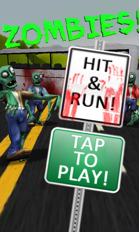 ZOMBIES! Hit and RUN! 1.06